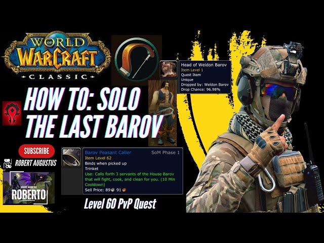 How To: Solo The Last Barov (BAROV PEASANT CALLER TRINKET) - Classic WoW Hunter