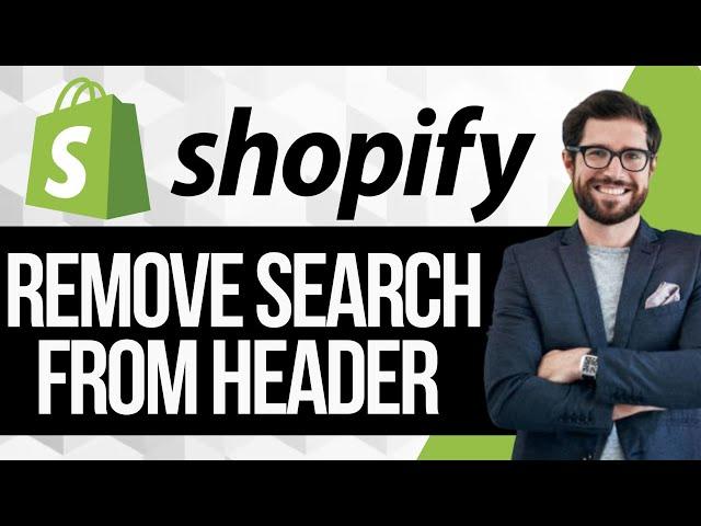 How to Remove Search Icon from Header Section in Shopify