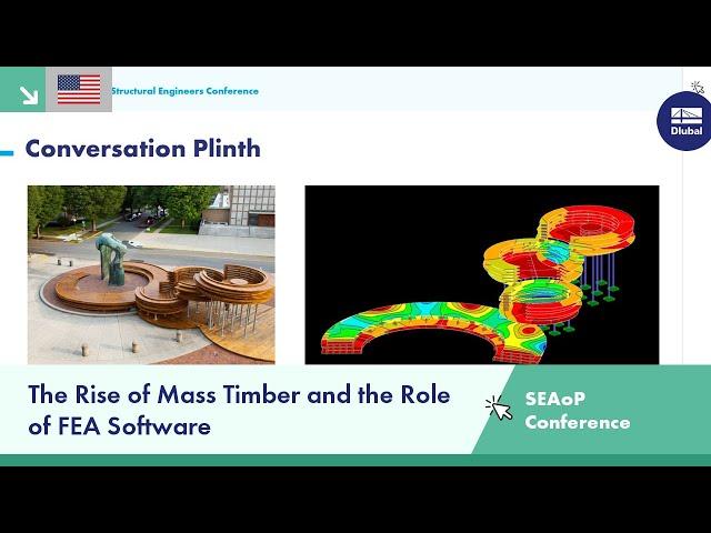 SEAoP 8th Annual Virtual Conference | The Rise of Mass Timber and the Role of FEA Software