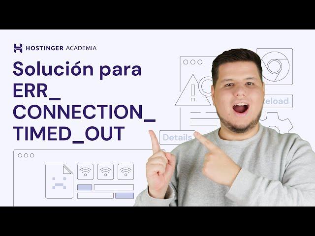 Solucionar "ERR_CONNECTION_TIMED_OUT" (2024)