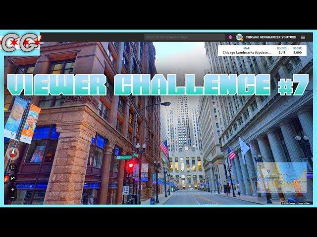 Geoguessr - Chicago Landmarks Perfect Score Attempts - Viewer Challenge #7