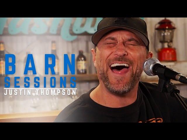 BARN SESSIONS: Justin Thompson