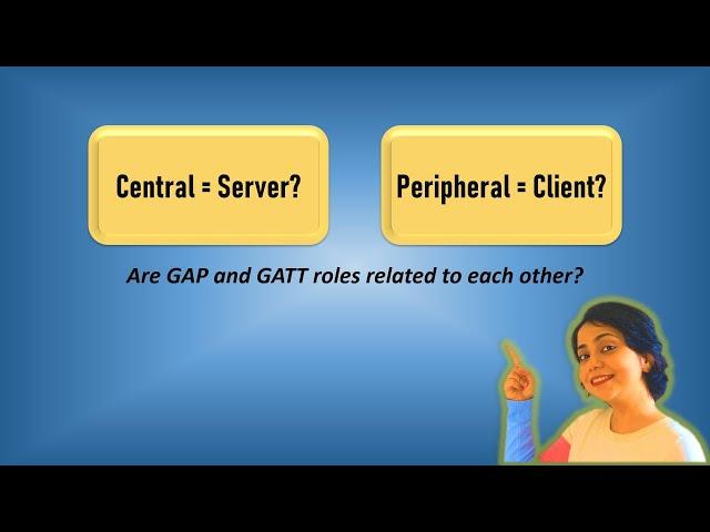 Can a GAP Central be a GATT Server?| Bluetooth Low Energy (BLE)