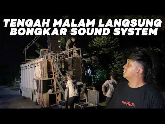 TENGAH MALAM TRUK LANGSUNG BONGKAR SOUND SYSTEM