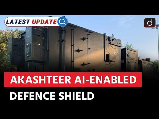 India’s AI-Powered Air Defence System | Latest Update | Drishti IAS English