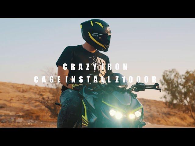 Z1000 R edition - CRAZY IRON Crash cage installation!