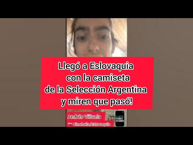  Llegó con la camiseta de la Selección Argentina a un pueblo de 4000 habitantes en Eslovaquia.