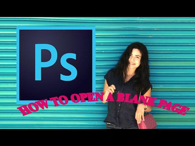 How to open a blank image on photoshop and create a poster