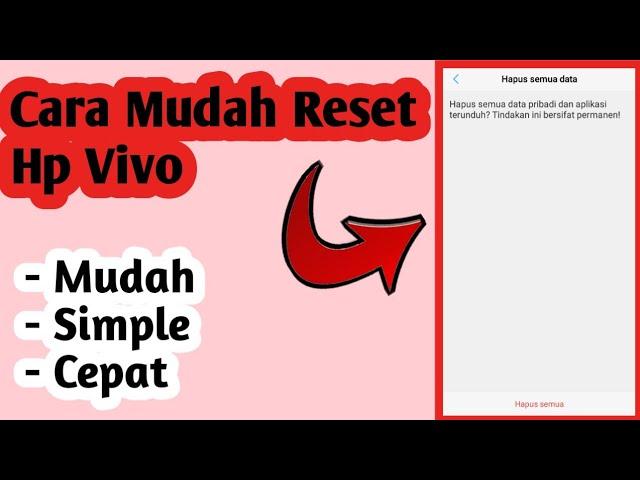 [TERBARU]Cara Reset Hp Vivo