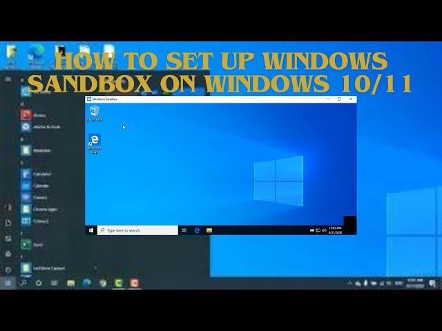 How To Set Up Windows Sandbox On Windows 10/11