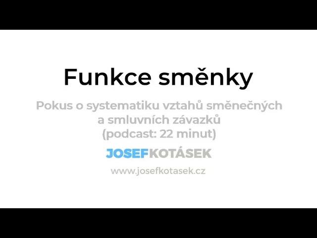 Funkce směnky - pokus o orientaci