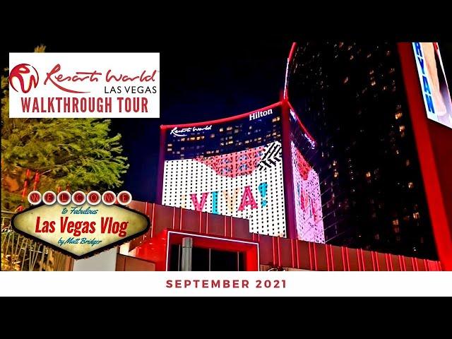 A Walkthrough & Memories Of...Resorts World Las Vegas (September 2021)