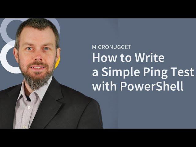 How to Write a Simple Ping Test with PowerShell