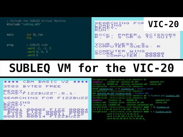 A SUBLEQ Virtual Machine for the Commodore VIC-20