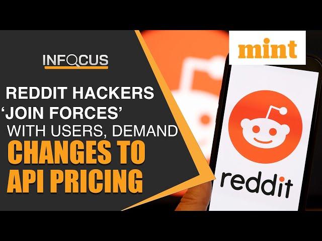 Reddit Hackers Demand $4.5 Mn Ransom, Change In API Pricing | Details | In Focus