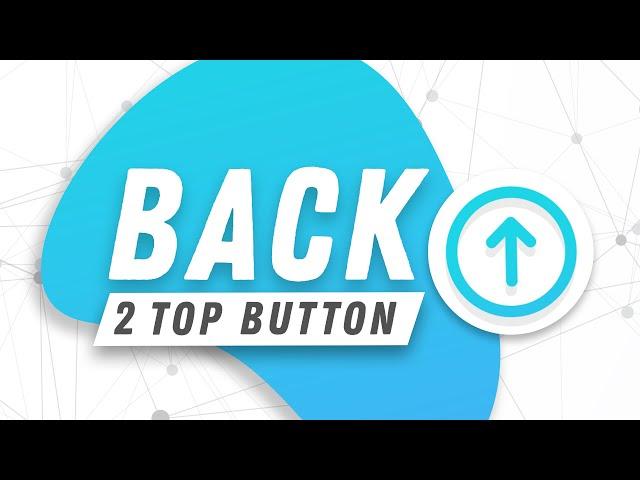 How to Create Scroll to top button in 2021 | Back to top button Using Only HTML CSS & JavaScript