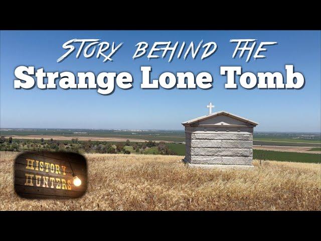 Strange family Tomb high atop California foothill