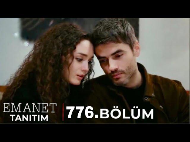 Emanet 776.Bölüm Fragmanı