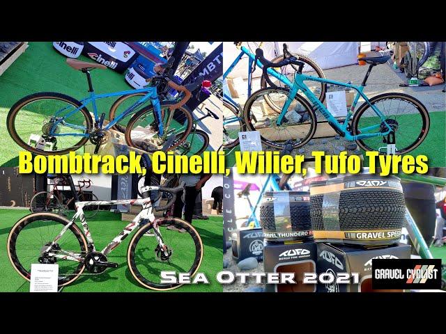 Cinelli, Bombtrack, Seido-Components, Wilier, Tufo Tyres: Sea Otter 2021