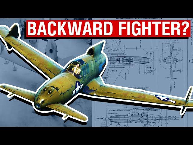 The WW2 Super Fighter That Was Built Backwards | Curtiss XP-55 Ascender [Aircraft Overview #76]