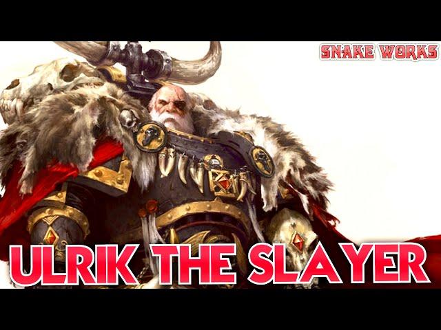 Ulrik the slayer lore - Space Wolves - Warhammer 40k