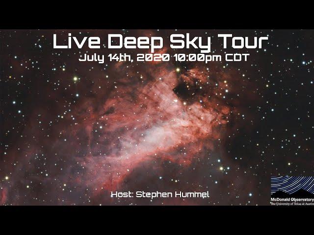 Live Deep Sky Tour  | July 14th, 2020