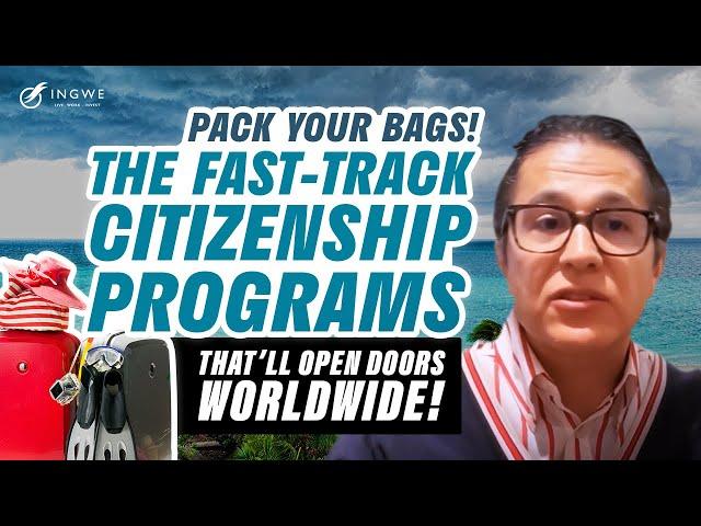 Fastest & Easiest Citizenships by Investment: No Residency Required