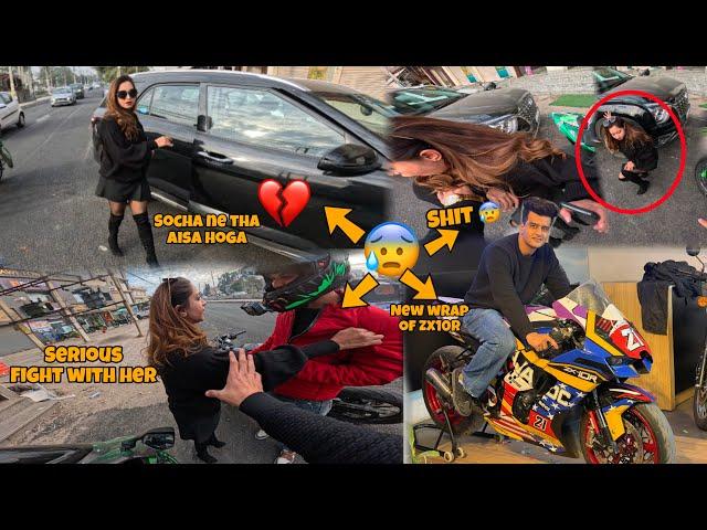 Serious F!ght With Her  || Socha ne tha aisa hoga  || New Zx10R Reveal 