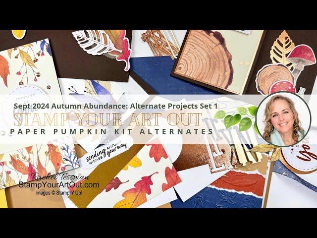 Sept 2024 Autumn Abundance: Alternate Projects Set 1