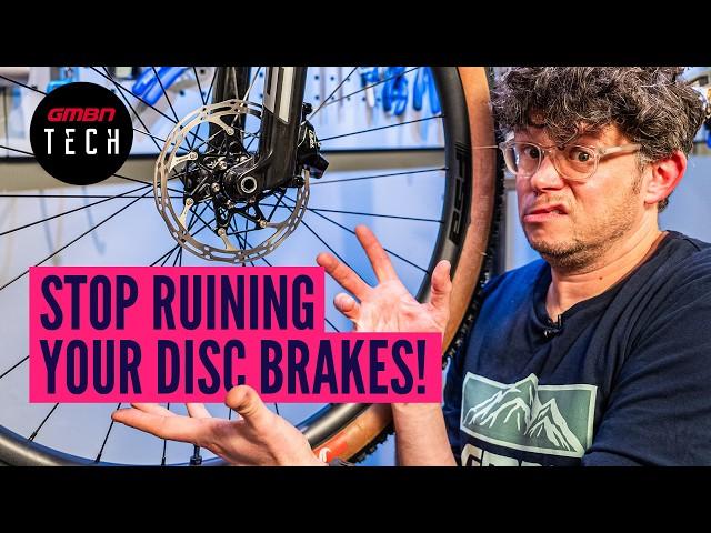 8 Disc Brake Mistakes DESTROYING Your Mountain Bike!