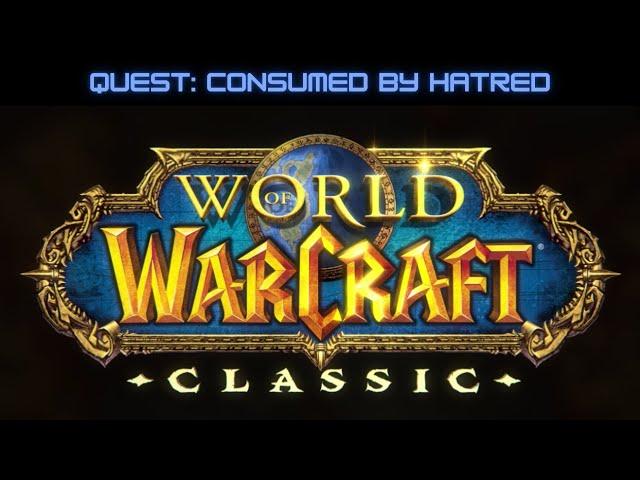 WoW Classic: Consumed by Hatred