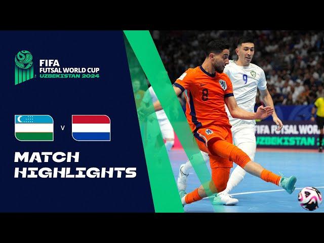 HIGHLIGHTS: Uzbekistan v Netherlands | FIFA Futsal World Cup Uzbekistan 2024