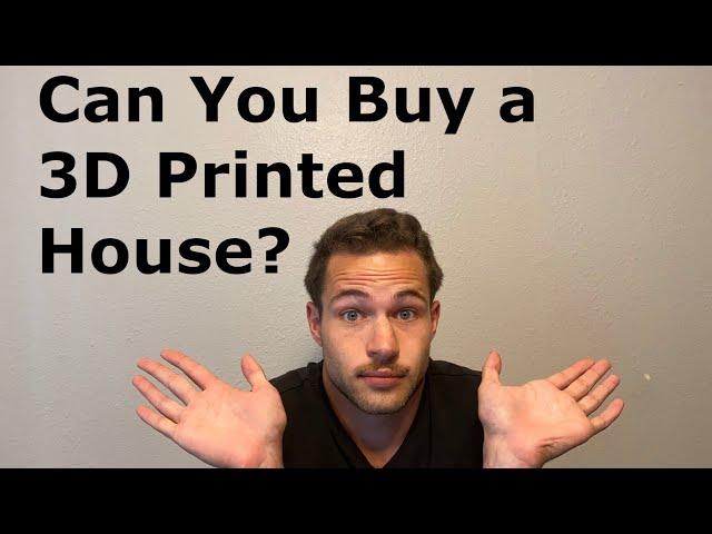 Can You Buy A 3D Printed House?