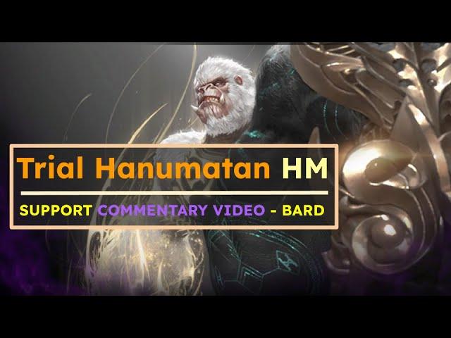 Trial Hanumatan Support Guide - Bard POV Commentary Video