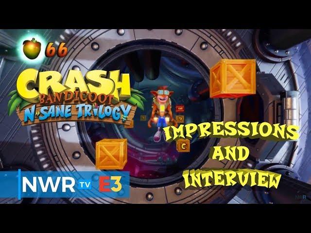 Crash Bandicoot N. Sane Trilogy Switch Impressions & Interview