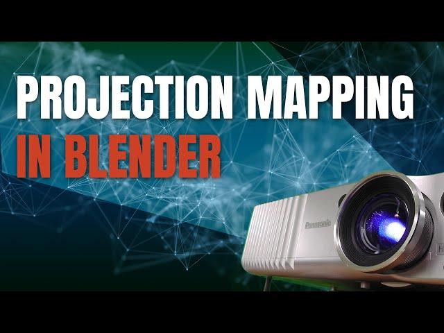 3D Projection Mapping in Blender