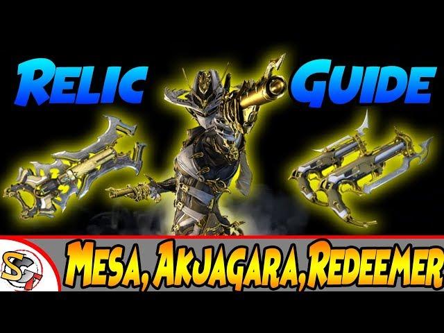 Mesa, Redeemer and Akjagara Prime Relic Guide (How To Farm Their Relics)