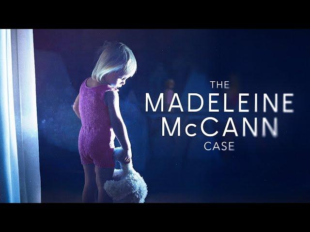 The Madeleine McCann Case | FULL Documentary