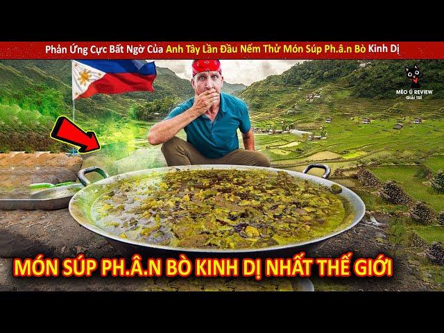 Phản Ứng Cực Bất Ngờ Của Anh Tây Lần Đầu Nếm Thử Món Súp Ph.â.n Bò Kinh Dị||Review Giải Trí Đời Sống