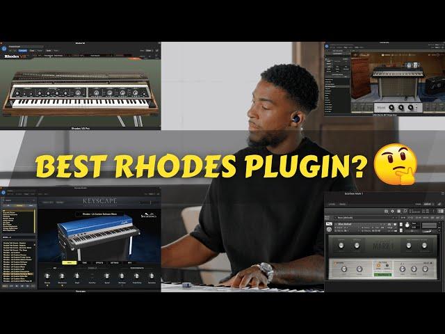 RHODES VST BATTLE - Rhodes vs. Keyscape vs. Kontakt vs. Universal Audio (LOTS OF PLAYING)