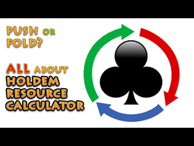 Обзор на Holdem Resource Calculator, изучаем пуш/фолд