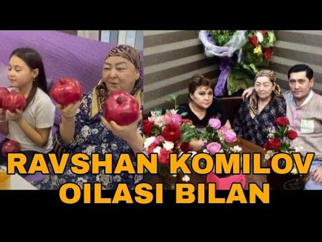 RAVSHAN KOMILOV ONASI VA NEVARASI BILAN