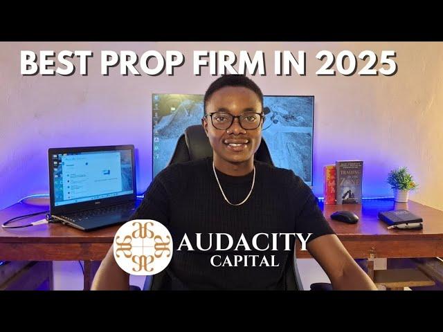 AUDACITY CAPITAL PROP FIRM EXPLAINED | Everything You Need To Know 2025.