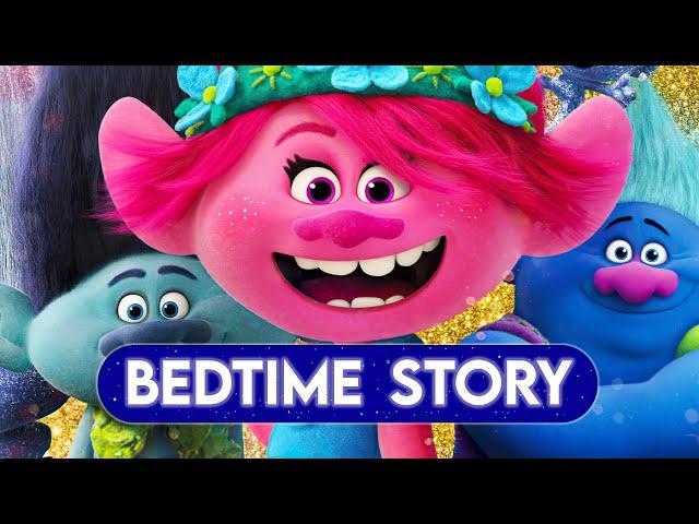 Trolls Bedtime Story