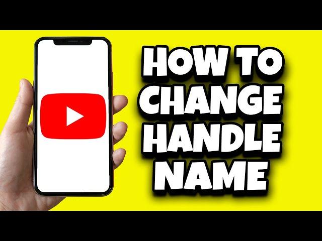 How To Change Your YouTube Handle Name Before 14 Days (Easy)