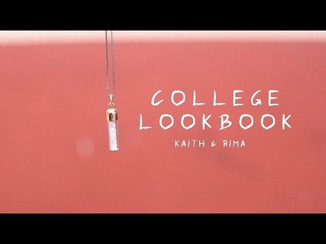 College Lookbook | Kaith n Rima