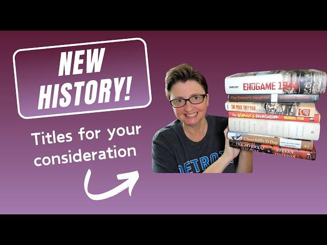 New History Titles for Your Consideration :)