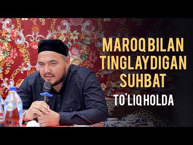 Shukurulloh domla | Juda go'zal suhbat bo'libdi To'liq holda