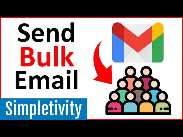 How to Send Bulk Emails in Gmail (Mail Merge Tutorial)