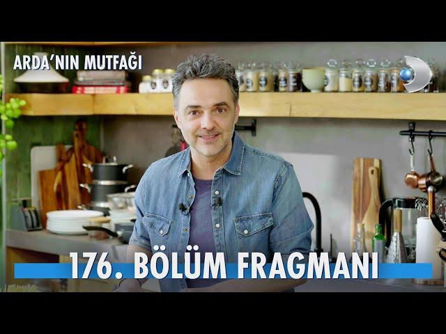 Arda'nın Mutfağı 176. Bölüm Fragmanı